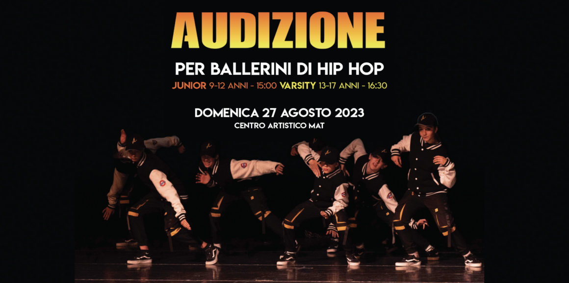 AUDIZIONE PER BALLERINI DI HIP HOP