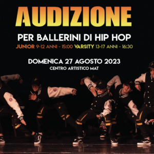 AUDIZIONE PER BALLERINI DI HIP HOP