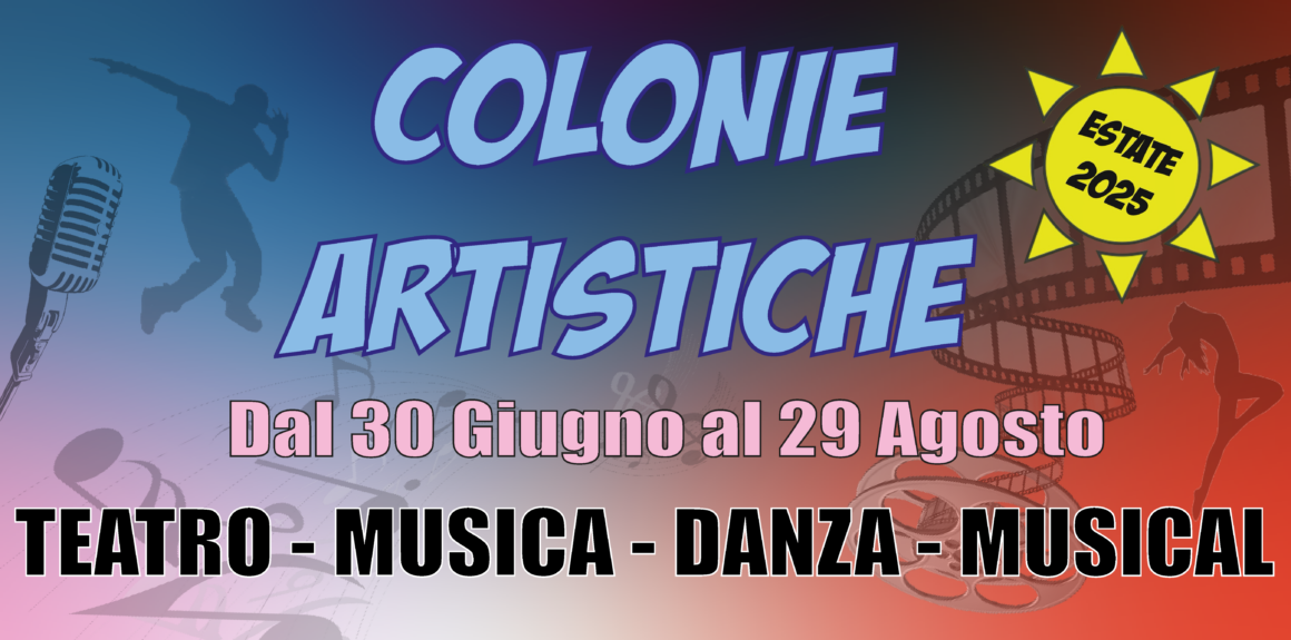 Colonie Estive MAT 2025 Colonie Estive MAT 2025