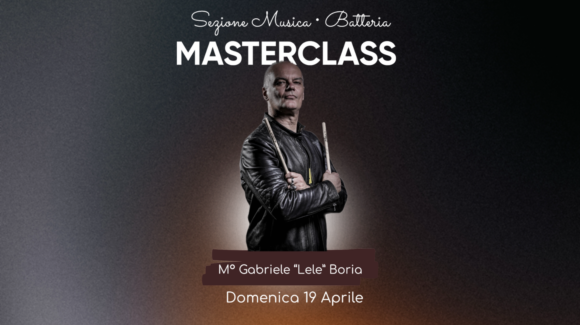 MASTERCLASS DI BATTERIA MASTERCLASS DI BATTERIA